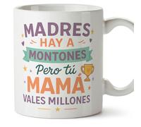 Mugffins mug maman avec texte Madres hay a montones pero tú mamá vales millones en Espagnol | 330 ml 11 oz | Cadeau original fête des mères | Papá y mamá v1.3MA