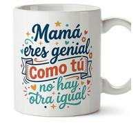 Mugffins mug maman avec texte Mamá eres genial como tú no hay otra igual en Espagnol | 330 ml 11 oz | Cadeau original fête des mères | progenitores v1