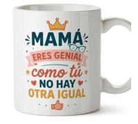 Mugffins mug maman avec texte Mamá eres genial como tú no hay otra igual en Espagnol | 330 ml 11 oz | Cadeau original fête des mères | progenitores v5