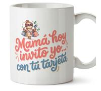 Mugffins mug maman avec texte Mamá hoy invito yo... con tu tarjeta en Espagnol | 330 ml 11 oz | Cadeau original fête des mères | papi mami v4