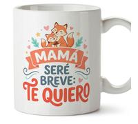 Mugffins mug maman avec texte Mamá seré breve: te quiero en Espagnol | 330 ml 11 oz | Cadeau original fête des mères | papi mami v3