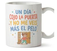 Mugffins mug maman avec texte Un día cojo la puerta y no me veis más el pelo en Espagnol | 330 ml 11 oz | Cadeau original fête des mères | papi mami v2