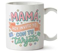 Mugffins mug maman drôle avec texte Mamá hoy invito yo... con tu tarjeta en Espagnol 330 ml/11 oz | cadeau fête des mères | idée originale maman | papi mami v6