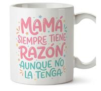 Mugffins mug maman drôle avec texte Mamá siempre tiene razón aunque no la tenga en Espagnol 330 ml/11 oz | cadeau fête des mères | idée originale maman | papi mami v1