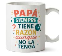 Mugffins mug papa drôle avec texte Papá siempre tiene razón aunque no la tenga en Espagnol | cadeau fête des pères | 330 ml 11 oz | idée originale papa | Papá y mamá v1.1MA