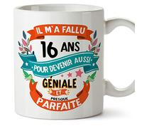 Mugffins Mug/Tasse Joyeux 16 Anniversaire - IL M'A FALLU 16 ANS POUR DEVENIR AUSSI GENIALE - Cadeau Original pour Homme et Femme