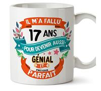 Mugffins Mug/Tasse Joyeux 17 Anniversaire - IL M'A FALLU 17 ANS POUR DEVENIR AUSSI GENIALE - Cadeau Original pour Homme et Femme