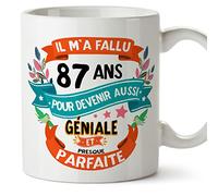 Mugffins Mug/Tasse Joyeux 87 Anniversaire - IL M'A FALLU 87 ANS POUR DEVENIR AUSSI GENIALE - Cadeau Original pour Homme et Femme