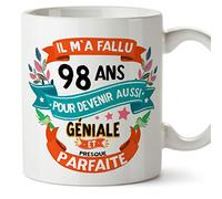 Mugffins Mug/Tasse Joyeux 98 Anniversaire - IL M'A FALLU 98 ANS POUR DEVENIR AUSSI GENIALE - Cadeau Original pour Homme et Femme