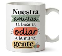 Mugffins tasse drôle pour amies et amis Amistad v2 | Céramique 330 ml; «Nuestra amistad se basa en odiar a la misma gente» en Espagnol
