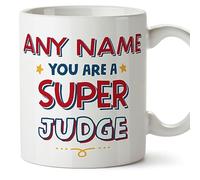 Mugffins Tasses Personnalisables pour JUGE - En Anglais - Cadeau Personalisé- You Are Super - 11 oz / 330 ml