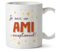 Mugffins Tasses pour AMI/COPAIN - En Français - Cadeau original - Je suis exceptionnel! - 11 oz / 330 ml