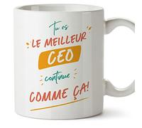 Mugffins Tasses pour CEO - En Français - Cadeau original pour CEO homme - Tu es le meilleur continue comme ça! - 11 oz / 330 ml