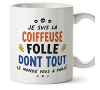 Mugffins Tasses pour COIFFEUSE - En Français - Cadeau original pour COIFFEUSE femme - Tout le monde vous a parlé - 11 oz / 330 ml