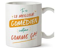 Mugffins Tasses pour COMÉDIEN - En Français - Cadeau original pour COMÉDIEN homme - Tu es le meilleur continue comme ça! - 11 oz / 330 ml