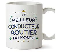 Mugffins Tasses pour CONDUCTEUR ROUTIER - En Français - Cadeau original pour CONDUCTEUR ROUTIER homme - Meilleur du Monde - 11 oz / 330 ml
