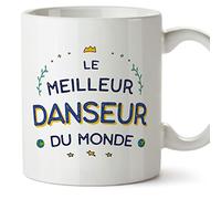 Mugffins Tasses pour DANSEUR - En Français - Cadeau original pour DANSEUR homme - Meilleur du Monde - 11 oz / 330 ml
