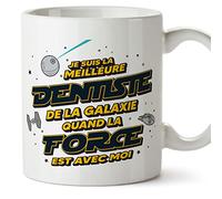 Mugffins Tasses pour DENTISTE - En Français - Cadeau original pour DENTISTE femme - Meilleur de Galaxie Quand Force Avec Moi - 11 oz / 330 ml