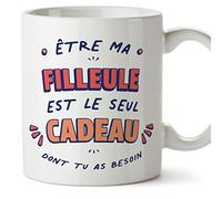Mugffins Tasses pour FILLEULE - En Français - Cadeau original - Le Seul Cadeau Dont tu as Besoin - 11 oz / 330 ml