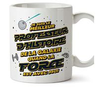 Mugffins Tasses pour PROFESSEUR D'HISTOIRE - En Français - Cadeau original pour PROFESSEUR D'HISTOIRE homme - Meilleur de Galaxie Quand Force Avec Moi - 11 oz / 330 ml