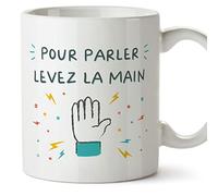 Mugffins Tasses pour PROFESSEUR - En Français - Cadeau original - Pour parler levez la main - 11 oz / 330 ml