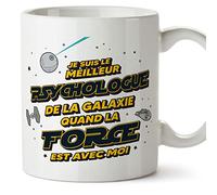 Mugffins Tasses pour PSYCHOLOGUE - En Français - Cadeau original pour PSYCHOLOGUE homme - Meilleur de Galaxie Quand Force Avec Moi - 11 oz / 330 ml