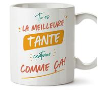 Mugffins Tasses pour TANTE/TATA - En Français - Cadeau original pour TANTE - Tu es le meilleur continue comme ça - 11 oz