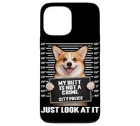 Mugshot Amusant en Corgi, Mes Fesses ne sont Pas Un Crime, il Suffit de Le Regarder Coque pour iPhone 13 Pro Max