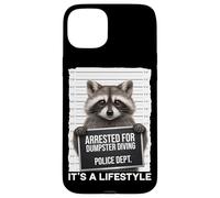 Mugshot de Raton Laveur arrêté pour Avoir plongé dans Une Benne à ordures C'est Un Style de Vie Coque pour iPhone 15 Plus