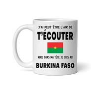 MugSmile Mug Burkina Faso j'ai peut être l'air de t'écouter Tasse voyage