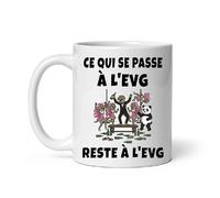 MugSmile Mug ce qui se passe EVG reste EVG t rex dinosaure Tasse EVG