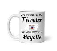 MugSmile Mug Mayotte j'ai peut-être l'air de t'écouter Tasse humour voyage