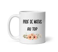 MugSmile Mug prof de maths au top fleurs mathématiques tasse femme