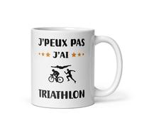MugSmile Mug triathlon je peux pas j'ai triathlon triathlèthe tasse triathlon humour