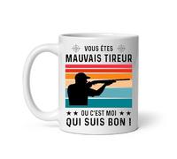 MugSmile Mug Vous êtes mauvais tireur ou c'est moi qui suis bon chasse chasseur Tasse chasse