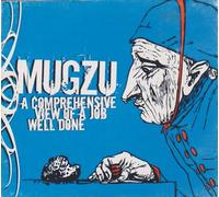 Mugzu - Comprehensive View of a Job Well Done