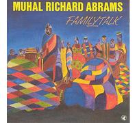 Muhal, Richard Abrams - Family Talk