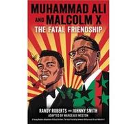 Muhammad Ali and Malcolm X - Randy Roberts - Little Brown amp Company - Livre en Anglais - Hardback Randy RobertsRandy Roberts (Auteur)