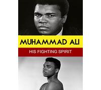 Muhammad Ali-Fighting Spirit