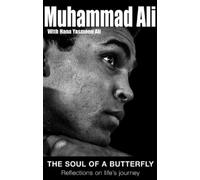 Muhammad Ali Hana Yasmeen Ali The Soul Of A Butterfly (Poche)