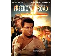 Muhammad Ali & Kris Kristofferson: Freedom Road