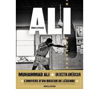 Muhammad Ali – Un destin américain – G.M.