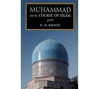 Muhammad and the Course of Islam