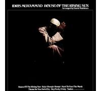 Muhammad, Idris - House Of The Rising Sun