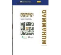 Muhammad, Qui Est-Il?