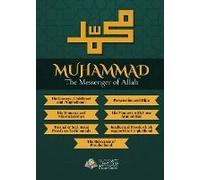 Muhammad - The Messenger Of Allah [Book 1 - 7]