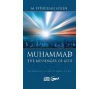 Muhammad, The Messenger Of God