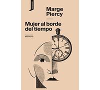 Mujer al borde del tiempo
