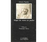 Mujer De Verso En Pecho / Women of Verse in Breast, Letras Hispanicas / Hispanic Writings Gloria Fuertes (Auteur)