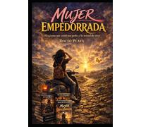 MUJER EMPEDORRADA: elegirme me costo un pedo y la mitad de otro.